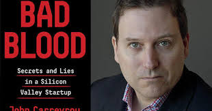 "Bad Blood: Secrets and Lies in a Silicon Valley Startup" (Encore)
