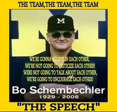 This is a quote by bo schembechler. The Great Bo Schembechler Michigan Wolverines Football Bo Schembechler Wolverines Football