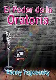 El Poder De La Oratoria Renny Yagosesky Pdf Coaching Libros Tao