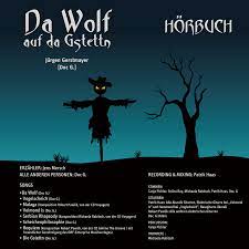 De Wolf Seitn – Mundartkrimis und mehr von Jürgen Gerstmayer – Doc.G