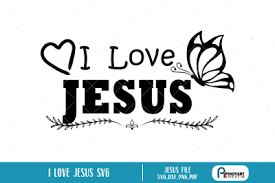 Download I Love Jesus Svg Jesus Svg Jesus Dxf File Jesus Christ Svg Christmas Free Free Download Svg Shapes