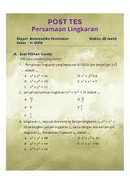 Soal yang admin tukis disini bisa kalian gunakan sebagai latihan untuk ulangan ya. 40 Soal Lingkaran Kls Xi Peminatan Ipa Jawabanku Id