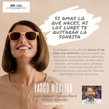 Es hijo del historiador luis moulian emparanza y sobrino del sociólogo tomás moulian. Conversacion Con Vasco Moulian Vocacion Personal Y El Rol De La Eleccion De Carrera Universidad Del Desarrollo