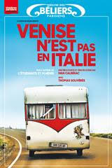 Le titre du film reprend le titre d'une chanson interprétée par serge reggiani et écrite par claude lemesle et christian piget en 1977. Venise N Est Pas En Italie Theatre Des Beliers Parisiens Theatreonline Com