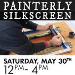 Painterly Silkscreen — Guttenberg Arts