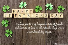 Find the one you're looking for and the exact design that tickles your fancy. Make St Patrick S Day Wishes Cards Online Free