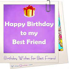 It is a beautiful feeling to be loved by someone you also care for. Birthday Wishes For Your Best Friends By Wishesquotes