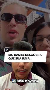 Quem É Irmã Do Mc Daniel