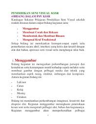 Agen itu dikenali sebagai pengkarya, pelukis atau pandai tukang. Pendidikan Seni Visual Kssr