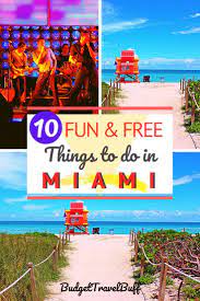 Top 10 Free Things To Do In Miami You Shouldn T Miss Budgettravelbuff Travel Usa Florida Travel Guide Free Things To Do