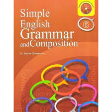 Ebtedayee & dakhil assignment of madrasah board. Buy Acevision Simple English Grammar And Composition Class 6