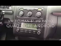 Vokswagen Touran Multimedia Radio Removal 2 Din Quad Core Android Radio Dvb T Tuner Hd Youtube