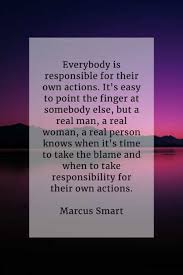 70 Responsibility Quotes That Ll Make You A Better Person The Post Reader