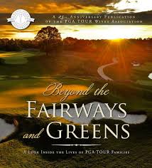 Posted by rodney on sep 29, 2011 in | 0 comments. Beyond The Fairways And Greens A Look Inside The Lives Of Pga Tour Families Pga Tour Wives Association 9781935497615 Amazon Com Books
