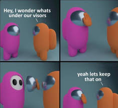 Among Us Under The Visor Meme Template Memetemplatesofficial