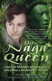 Ursula Graham Bower (Naga Queen)