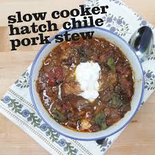 slow cooker hatch chile pork stew