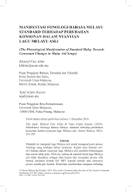 Drama ini telah dan bakal ditayangkan di stesen tv malaysia merangkumi saluran televisyen percuma iaitu tv3 dan rtm serta saluran berbayar astro dan unifi senarai drama melayu akan dikemaskini dari semasa ke semasa. Pdf Manifestasi Fonologi Bahasa Melayu Standard Terhadap Perubahan Konsonan Dalam Nyanyian Lagu Melayu Asli The Phonological Manifestation Of Standard Malay Towards Consonant Changes In Malay Asli Songs