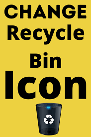 How To Change The Recycle Bin Icon In Windows 10 Customize Recycle Bin Icon Recycling Bins Recycling