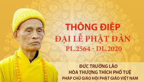 Nhân đại lễ phật đản phật lịch 2565, dương lịch 2021, và kỷ niệm 40 năm ngày thành lập giáo hội phật giáo việt nam (1981 đặc biệt trong mùa phật đản năm nay, giáo hội phật giáo chỉ đạo các chùa chú trọng việc tụng kinh cầu nguyện cho dịch bệnh cuộc thi bạn biết gì về việt nam năm 2020. Thong Ä'iá»‡p Ä'áº¡i Lá»… Pháº­t Ä'áº£n Pl 2564 Cá»§a Ä'á»©c Phap Chá»§ Ghpgvn Pháº­t Sá»± Online