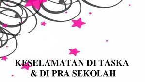 Mendapatkan keselamatan dunia dan akhirat. Keselamatan Di Tadika Posts Facebook