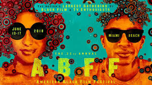The American Black Film Festival (ABFF) 2018 Film Lineup