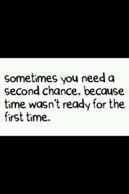 Second Chance For Your Money Your Life And Our World Second Chances Chance Quotes Second Chance Quotes Words
