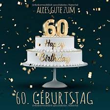 Wer kennt ihn nicht, den allseits bekannten hitklassiker von udo glückwünsche zum 60. Alles Gute Zum 60 Geburtstag Gastebuch Zum Eintragen Mit 110 Seiten Amazon De Bucher Visufactum Bucher