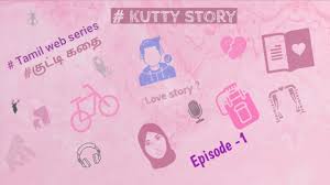 Kutty Story Tamil Web Series Episode 1 Youtube Read 2020 latest web series review, story, rating, star cast name, release date and more on pakaoo.in only. youtube
