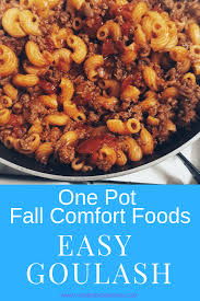 Easy Beef Goulash Recipe Your Family With Love Beef Recipes Easy Easy Goulash Recipes Beef Pasta Recipes