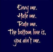 Maybe you would like to learn more about one of these? 101 Quotes And Sayings About Haters Funny Haters Meme Images