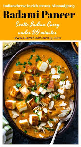 Badami Paneer Curry Is A Rich Creamy North Indian Curry Made With Indian Cottage Chee Indian Food Recipes Vegetarian Paneer Recipes Vegetarian Recipes Dinner
