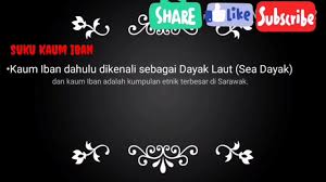 Sarawak, 'bumi kenyalang', antara dua negeri yang disebut sebagai malaysia timur di borneo, ialah negeri terbesar di malaysia. Jenis Jenis Corak Dan Maksud Tatu Bagi Suku Kaum Iban Di Sarawak Youtube