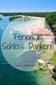 Familienurlaub In Schloss Dankern Urlaubsguru De Familien Urlaub Familienurlaub Familienurlaubsziele