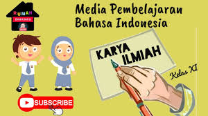 Silakan klik karya ilmiah bahasa indonesia kelas xi sma untuk melihat artikel selengkapnya. Karya Tulis Ilmiah Media Pembelajaran Bahasa Indonesia Kelas Xi Sma Youtube