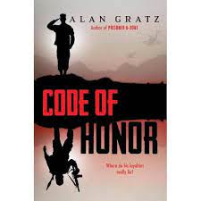 It was so good i couldn't stop reading it till i finished! Code Of Honor By Alan Gratz Hardcover Target