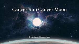 On the cancer sign, moon feels the best because it's the ruler the sign. Cancer Sun Cancer Moon Personality Compatibility