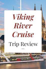 Everything You Need To Know About A Viking River Cruise In 2021 Viking River Viking Cruises Rivers River Cruises