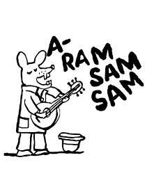 Songs to Sing: A ram sam sam