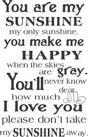 New House Sunshine Songs You Are My Sunshine My Sunshine