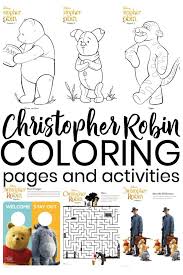 Disney's christopher robin coloring pages will keep your kids entertained for longer than a few minutes. Christopher Robin Coloring Pages And Activity Sheets Modern Mom Life