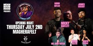 Smokey Bacon Comedy Club (Launch Night)