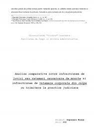 Analiza criminologică a infracţiunii de vătămare corporală. Referat Vatamarea Corporala Din Culpa Si Lovirile Sau Vatamarile Cauzatoare De Moarte Drept 81046