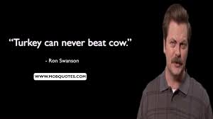 Give a man a fish and you feed him for a day. 72 Inspirational Ron Swanson Quotes Of All Time