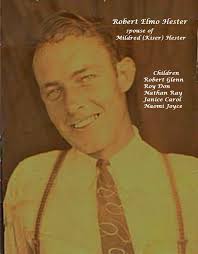 Rev Robert Elmo Hester (1911-1976)