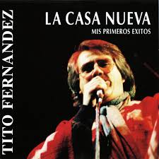 Get tito fernandez's contact information, age, background check, white pages, liens, civil records, marriage history, divorce records & email. La Casa Nueva Mis Primeros Exitos By Tito Fernandez On Tidal
