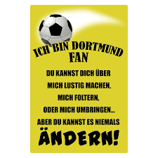100 verse, lieder und gedichte.ingrid gottstein on amazon. Schild Spruch Ich Bin Dortmund Fan Fussball 20 X 30 Cm Blechschild 7 99