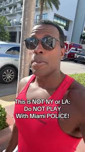 Miami Beach Police Don’t Play — This Ain’t NYC