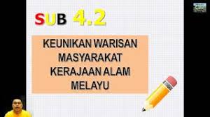 Koleksi muzium warisan melayu, universiti putra malaysia. Sejarah T2b4 Agama Kepercayaan Keunikan Warisan Masyarakat Kerajaan Alam Melayu Youtube