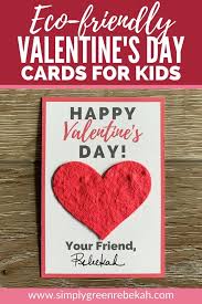 Valentine's day cards are the perfect way to display a photo from your special moment. Eco Friendly Valentine S Day Cards For Kids Simply Living Green